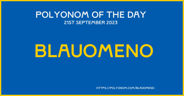 Blauomeno Polyonom Of The Day 21st September 2023 Image