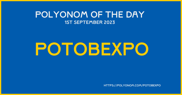 Potobexpo Polyonom Of The Day 1st September 2023 Image