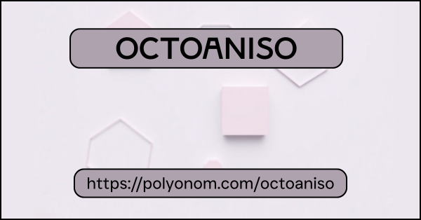 Octoaniso Polyonom Image